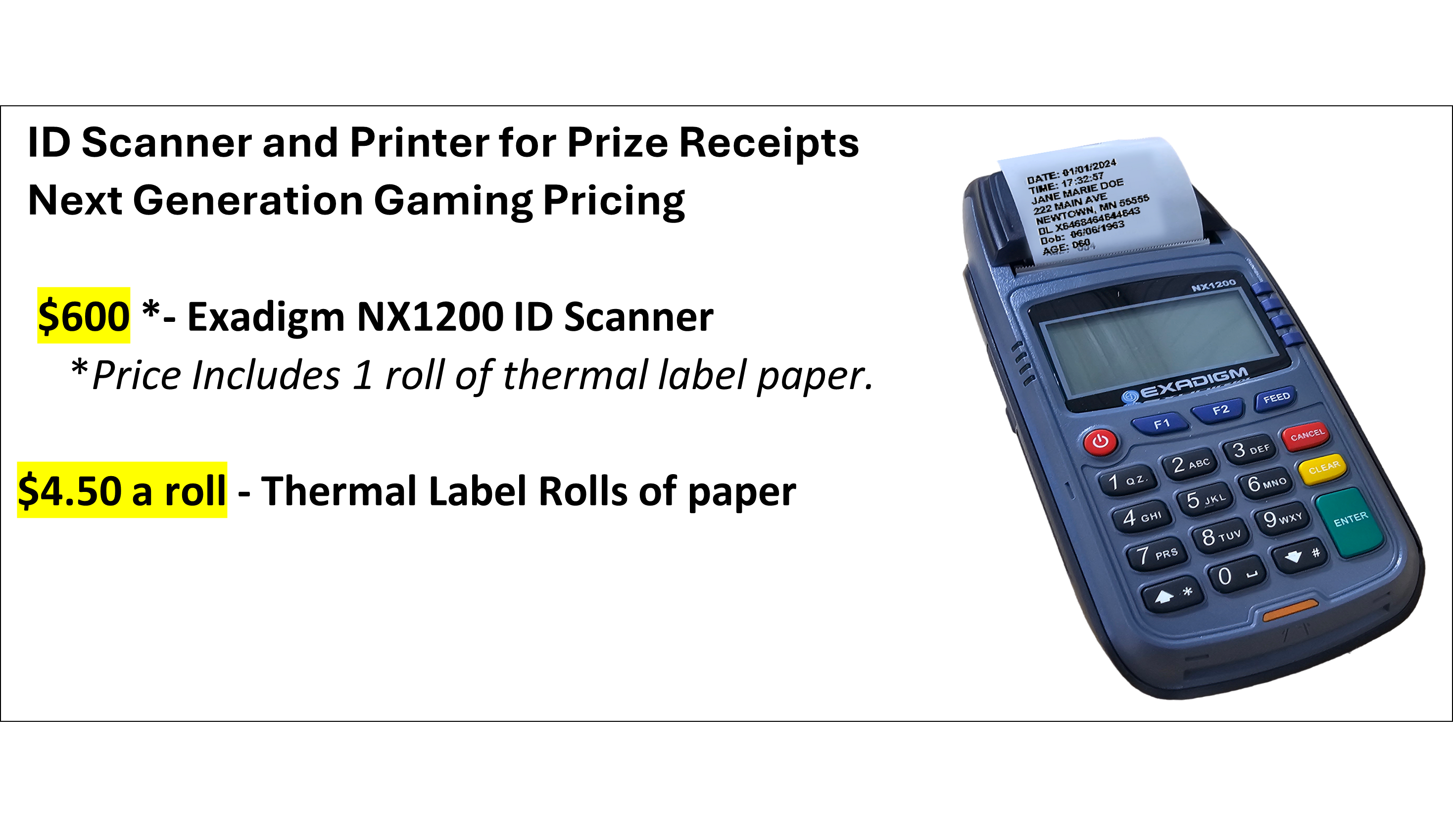 ID Scanner/Printer for Prize Receipts