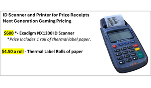 ID Scanner/Printer for Prize Receipts