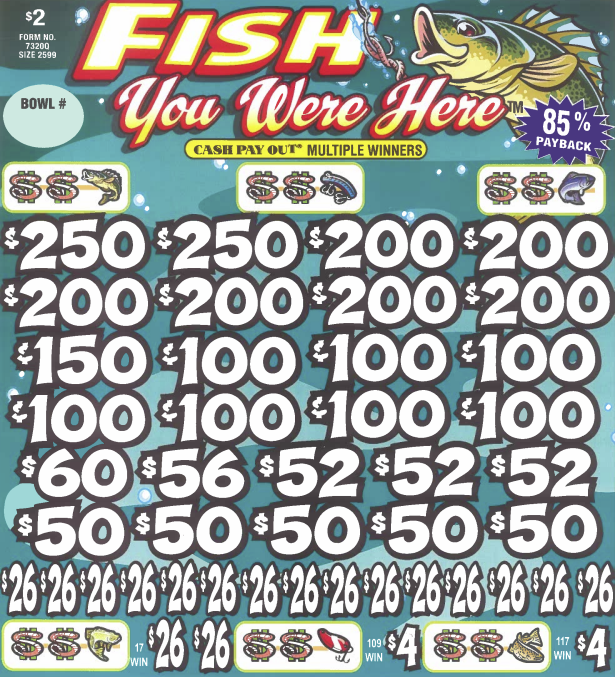 Fish You Were Here  7320Q  85% Payout