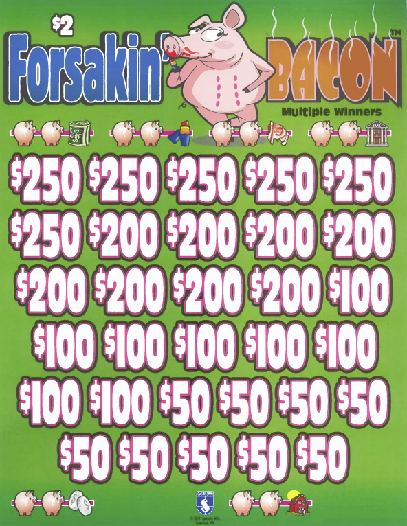 Forsaken Bacon 7393R  78.8% Payout