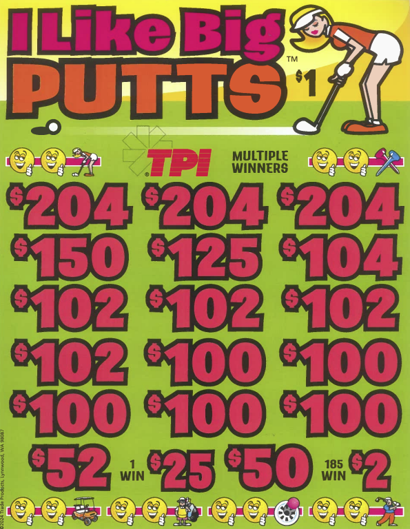 I Like Big Putts  7747P   75.7% Payout