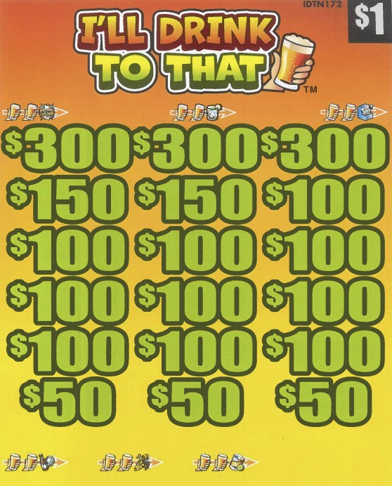 I'll Drink To That  IDTN172   74% Payout