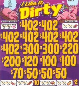 I like It Dirty 7598M  75.5% Payout