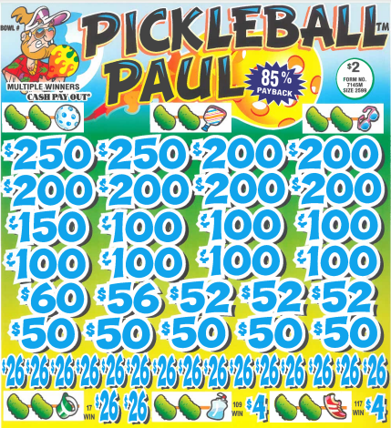 Pickleball Paul  7145M 85% Payout