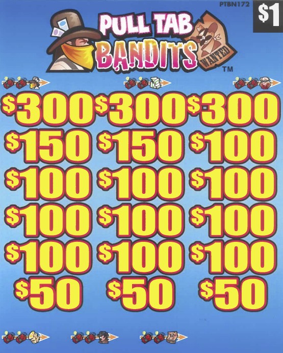 Pull-Tab Bandits    PTBN172   74% Payout
