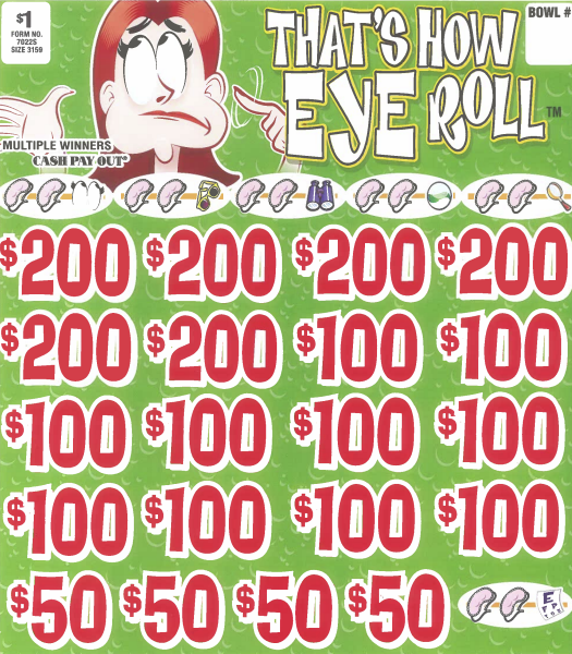 That's How Eye Roll  7022S  75.9% Payout